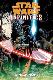 Infinities: A New Hope: Vol. 3 (Star Wars: Infinities)