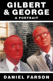 Around the World with Gilbert and George - A Portrait