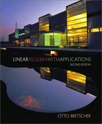 Linear Algebra with Applications (2nd Edition)