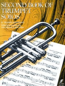 Second Book of Trumpet Solos: (Complete)