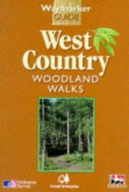 West Country Woodland Walks (Ordnance Survey Waymaker Guides)