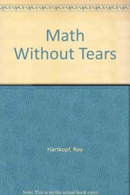Math Without Tears