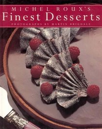 Michel Roux Finest Desserts