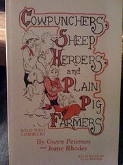 Cowpunchers, Sheep Herders and Plain Pig Farmers