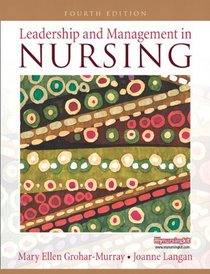 Leadership and Management in Nursing (4th Edition) (MyNursingKit Series)