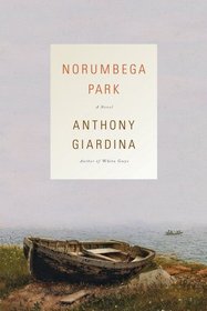 Norumbega Park: A Novel