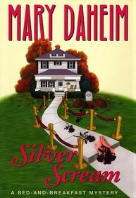 Silver Scream (Bed-And-Breakfast, Bk 18)