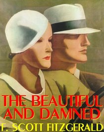 The Beautiful and Damned: Library Edition
