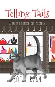 Telling Tails (A Second Chance Cat Mystery)