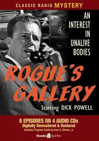 Rogue's Gallery (Classic Radio Mysteries)