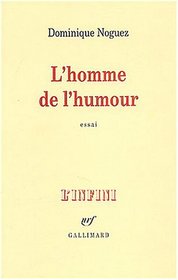 L'Homme de l'humour (French Edition)