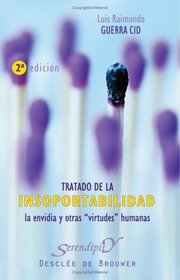 Tratado De La Insoportabilidad-Fresado (Spanish Edition)