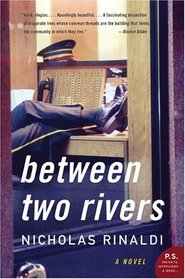 Between Two Rivers : A Novel (P.S.)