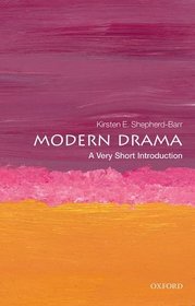 Modern Drama: A Very Short Introduction (Very Short Introductions)