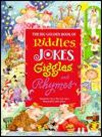 The Big Golden Book of Riddles, Jokes, Giggles, and Rhymes