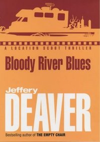 Bloody River Blues.