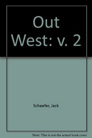 Out West: v. 2