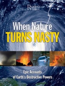 When Nature Turns Nasty