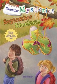 September Sneakers (Calendar Mysteries, Bk 9)