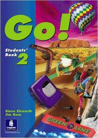 Go ! 2 - Students Book (Go!) (Spanish Edition)