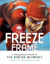 Freeze Frame: A Photographic History of the Winter Olympics