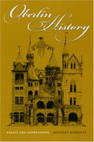 Oberlin History: Essays And Impressions
