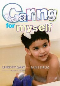 Caring for Myself: A Social Skills Storybook