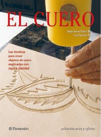 EL CUERO. Artes y oficios (Spanish Edition)