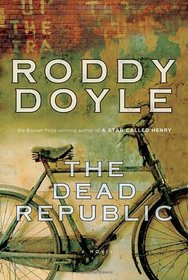 The Dead Republic (Last Roundup, Bk 3)