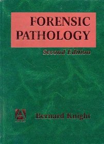 Forensic Pathology (Hodder Arnold Publication)