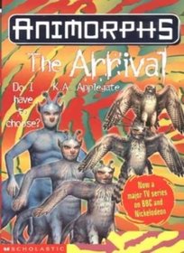 The Arrival (Animorphs)