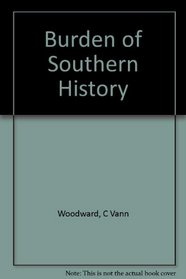 The Burden of Southern History