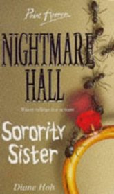 Sorority Sister (Nightmare Hall, Bk 10)