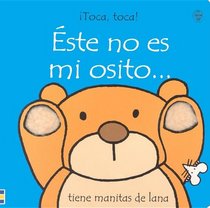 Este No Es Mi Osito: Tiene Manitas De Lana (Titles in Spanish)