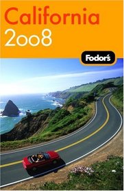 Fodor's California 2008 (Fodor's Gold Guides)