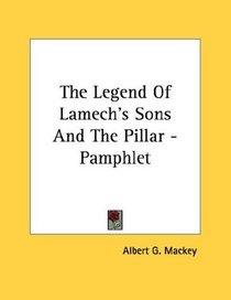 The Legend Of Lamech's Sons And The Pillar - Pamphlet