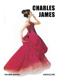 Charles James (Fashion Memoire)