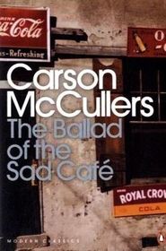 The Ballad of the Sad Cafe