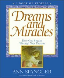 Dreams and Miracles