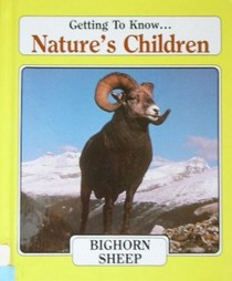 Bighorn Sheep (Nature's Children)