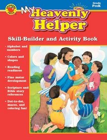 My Heavenly Helper Skill-Builder and Activity Book (Grade Pre-K)