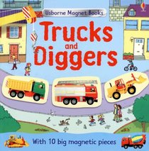 Trucks and Diggers (Magnet Books)