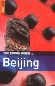 The Rough Guide to Beijing 3 (Rough Guide Travel Guides)