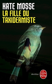 La fille du taxidermiste (The Taxidermist's Daughter) (French Edition)