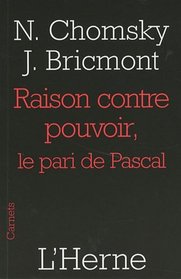 Raison contre pouvoir (French Edition)