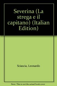 Severina (La strega e il capitano) (Italian Edition)