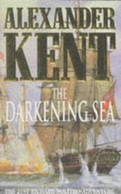 The Darkening Sea (Richard Bolitho, Bk 22)