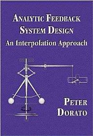 Analytic Feedback System Design: An Interpolation Approach