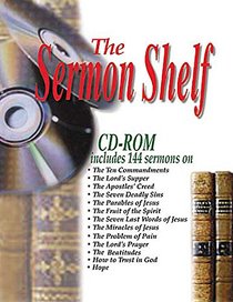 The Sermon Shelf: 144 Sermons on Favorite Themes