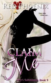 Claim Me: Brie's Submission (Volume 9)
